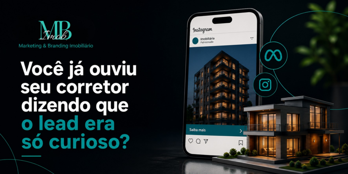 Seu corretor vive dizendo que “o lead era só curioso”? Talvez o problema não seja o lead. Seja a forma como ele está sendo atendido.